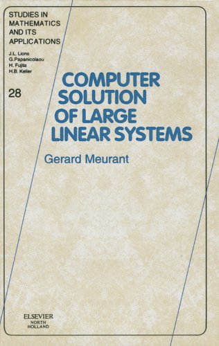 Book Computer Solution of Large Linear Systems (ISSN Book 28) free