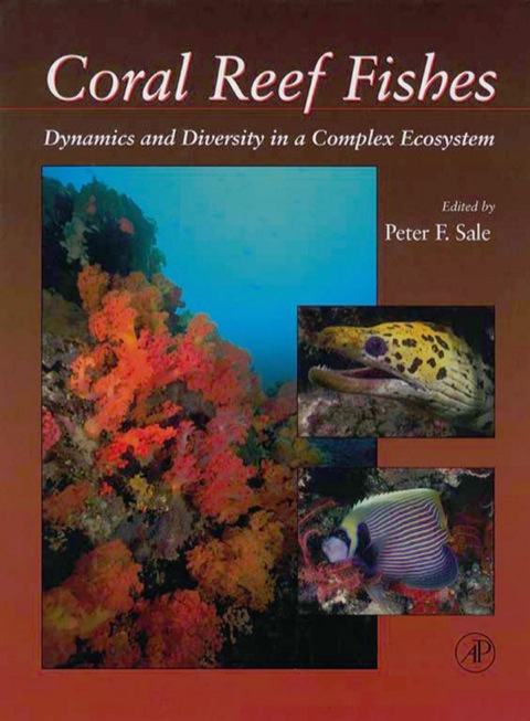 Book Coral Reef Fishes: Dynamics and Diversity in a Complex Ecosystem free