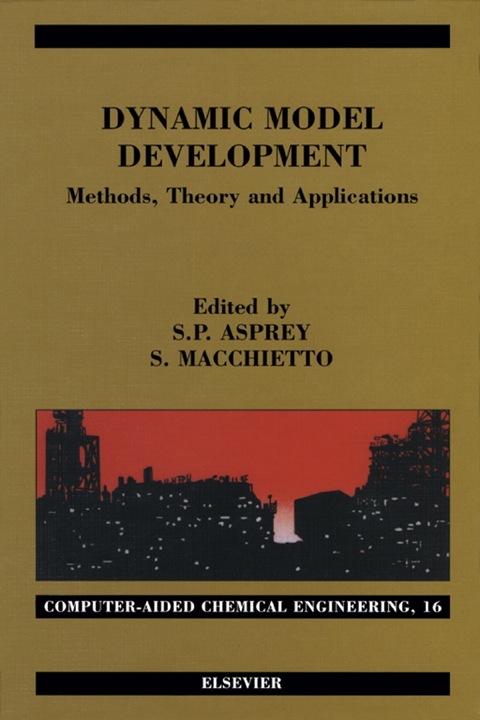 Book Dynamic Model Development: Methods, Theory and Applications: Methods, Theory and Applications free