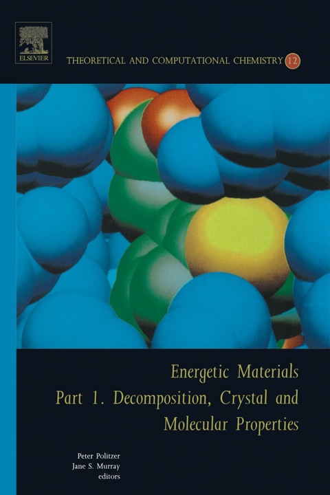Book Energetic Materials: Part 1. Decomposition, Crystal and Molecular Properties free
