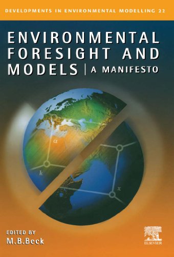 Book Environmental Foresight and Models: A Manifesto (ISSN Book 22) free