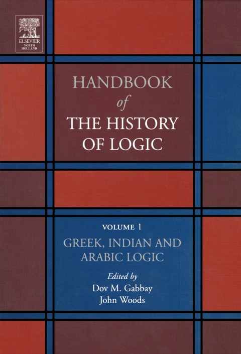 Book Greek, Indian and Arabic Logic (ISSN Book 1) free