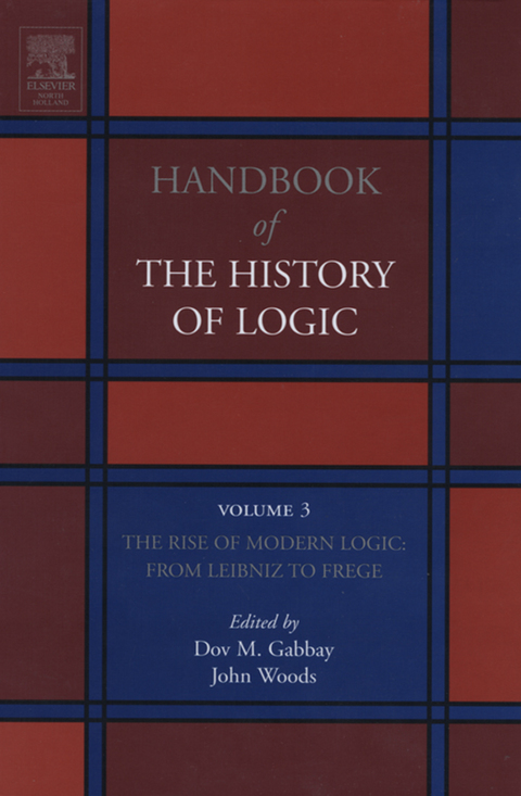 Book The Rise of Modern Logic: from Leibniz to Frege free