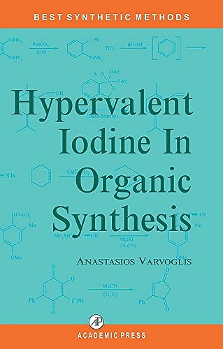 Book Hypervalent Iodine in Organic Synthesis (ISSN) free