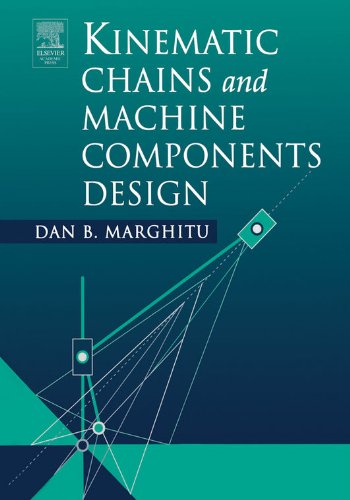 Book Kinematic Chains and Machine Components Design free