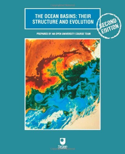 Book The Ocean Basins: Their Structure and Evolution (Open University Oceanography) free