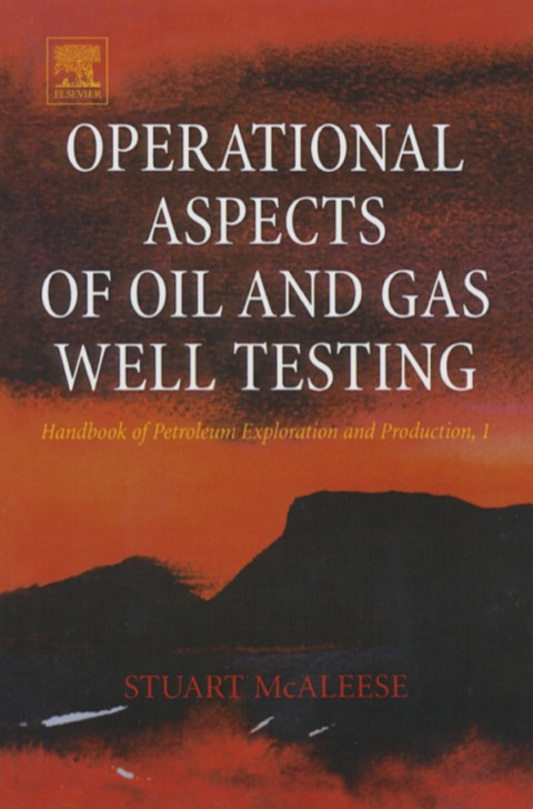 Book Operational Aspects of Oil and Gas Well Testing (ISSN Book 1) free