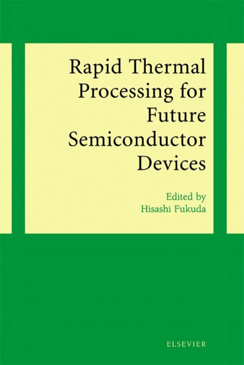 Book Rapid Thermal Processing for Future Semiconductor Devices free