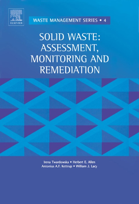 Book Solid Waste: Assessment, Monitoring and Remediation free
