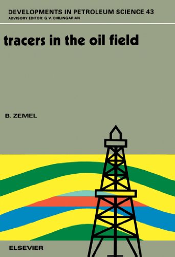 Book Tracers in the Oil Field (ISSN Book 43) free