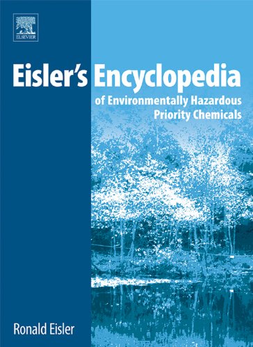 Book Eisler's Encyclopedia of Environmentally Hazardous Priority Chemicals free