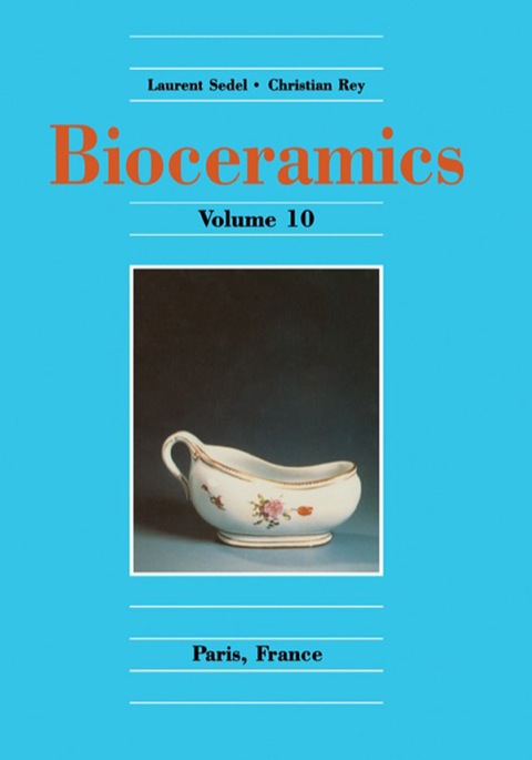 Book Bioceramics Volume 10 (Biocermaics) free