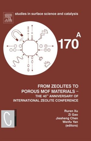 Book From Zeolites to Porous MOF Materials - the 40th Anniversary of International Zeolite Conference, 2 Vol Set free