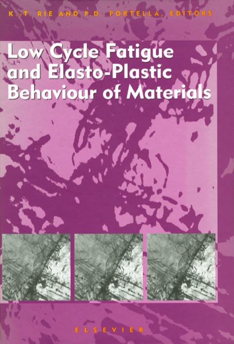 Book Low Cycle Fatigue and Elasto-Plastic Behaviour of Materials free