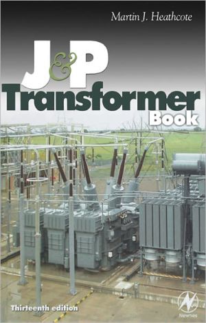 Book J & P Transformer Book: A Practical Technology of the Power Transformer free