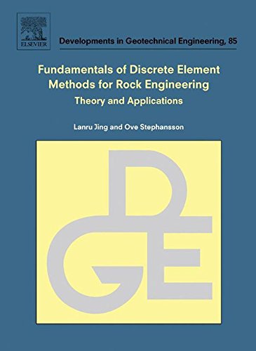 Book Fundamentals of Discrete Element Methods for Rock Engineering: Theory and Applications (ISSN Book 85) free