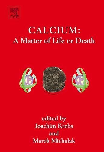 Book Calcium: A Matter of Life or Death (ISSN Book 41) free