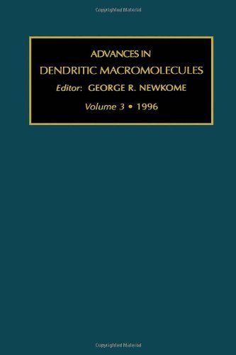 Book Advances in Dendritic Macromolecules (ISSN Book 3) free