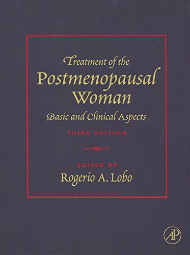 Book Treatment of the Postmenopausal Woman: Basic and Clinical Aspects free