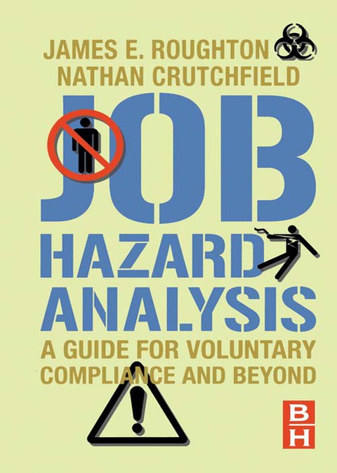 Book Job Hazard Analysis: A guide for voluntary compliance and beyond free