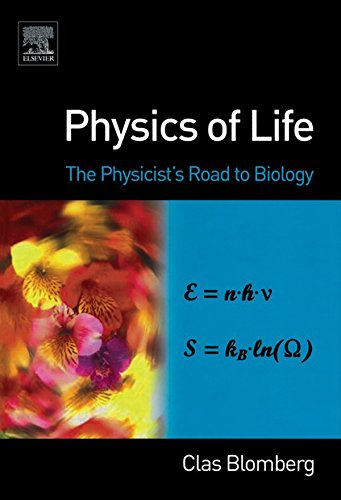 Book Physics of Life: The Physicist's Road to Biology free