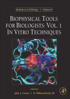 Book Biophysical Tools for Biologists: In Vitro Techniques (ISSN Book 84) free