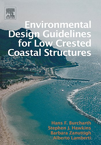 Book Environmental Design Guidelines for Low Crested Coastal Structures free
