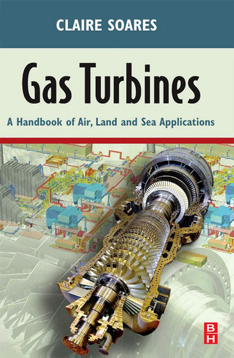 Book Gas Turbines: A Handbook of Air, Land and Sea Applications free