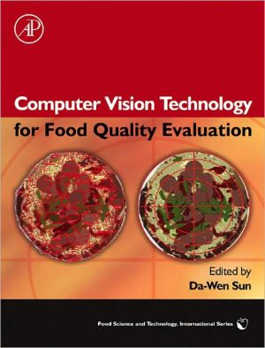 Book Computer Vision Technology for Food Quality Evaluation free