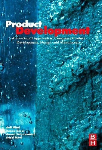 Book Product Development: A Structured Approach to Design and Manufacture free