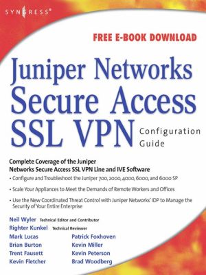 Book Juniper(r) Networks Secure Access SSL VPN Configuration Guide free