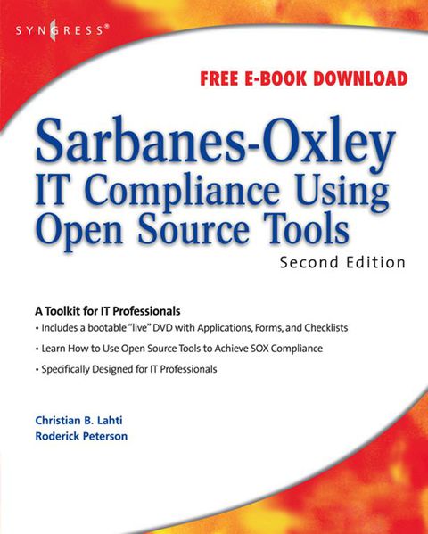 Book Sarbanes-Oxley IT Compliance Using Open Source Tools free