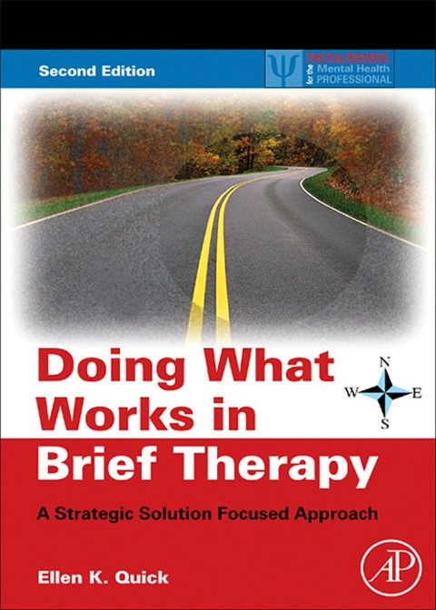 Book Doing What Works in Brief Therapy: A Strategic Solution Focused Approach (ISSN) free