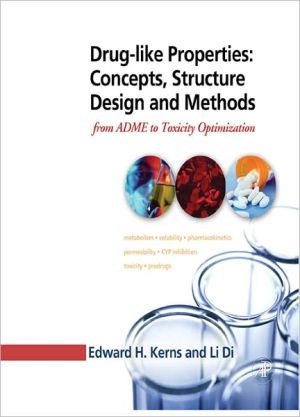 Book Drug-like Properties: Concepts, Structure Design and Methods: from ADME to Toxicity Optimization free