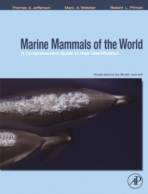 Book Marine Mammals of the World: A Comprehensive Guide to Their Identification free