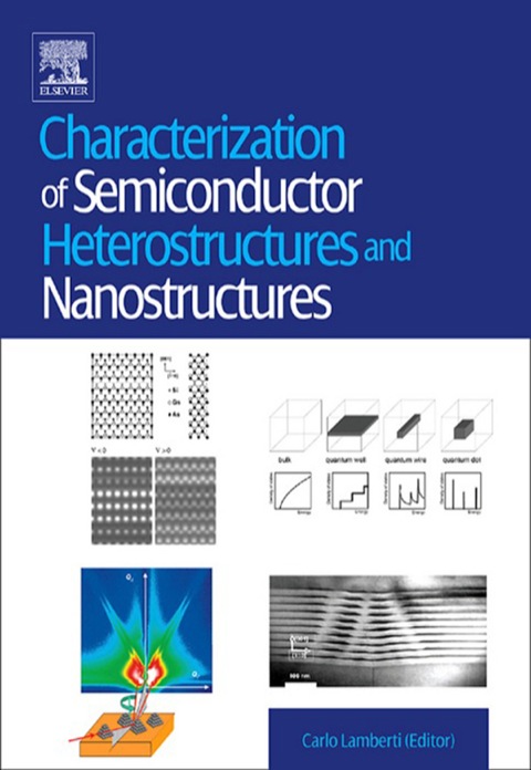 Book Characterization of Semiconductor Heterostructures and Nanostructures free