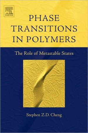 Book Phase Transitions in Polymers: The Role of Metastable States free