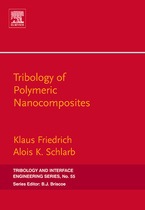 Book Tribology of Polymeric Nanocomposites: Friction and Wear of Bulk Materials and Coatings (ISSN Book 55) free
