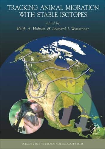 Book Tracking Animal Migration with Stable Isotopes (ISSN Book 2) free