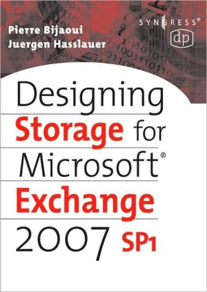 Book Designing Storage for Exchange 2007 SP1 (Digital Press Storage Technologies) free