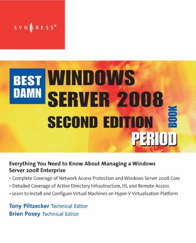 Book The Best Damn Windows Server 2008 Book Period free