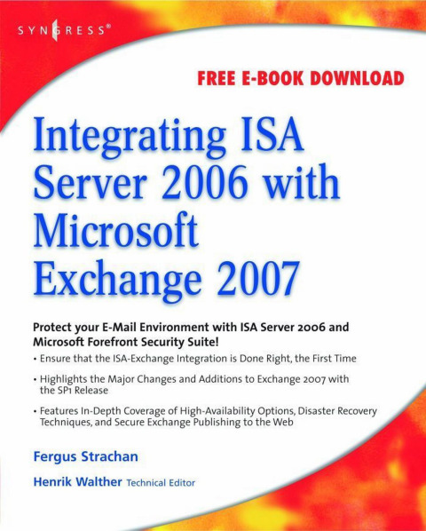 Book Integrating ISA Server 2006 with Microsoft Exchange 2007 free