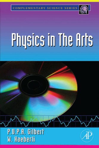 Book Physics in the Arts (Complementary Science) free
