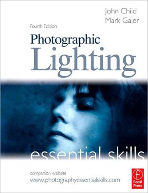 Book Photographic Lighting: Essential Skills: Essential Skills free