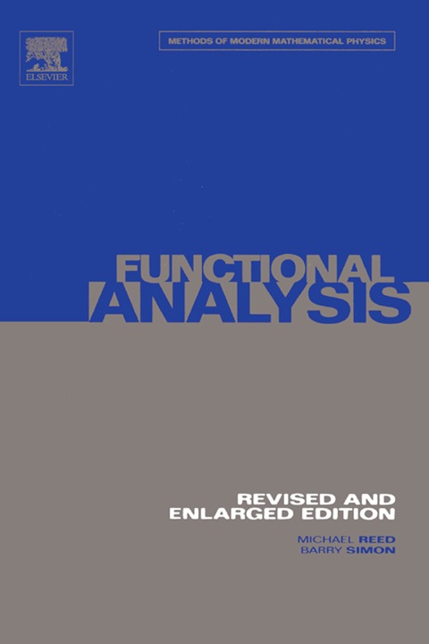 Book I: Functional Analysis (Methods of Modern Mathematical Physics Book 1) free