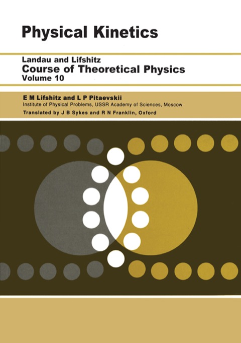 Book Physical Kinetics: Volume 10 (Course of Theoretical Physics S) free