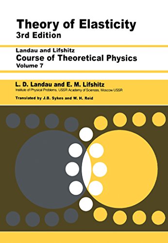 Book Theory of Elasticity: Volume 7 (Course of Theoretical Physics) free