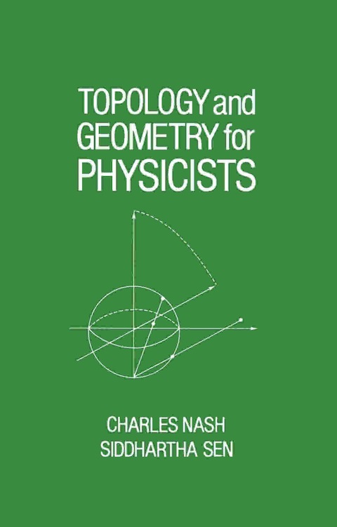 Book Topology and Geometry for Physicists free