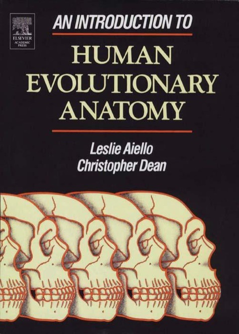 Book An Introduction to Human Evolutionary Anatomy free
