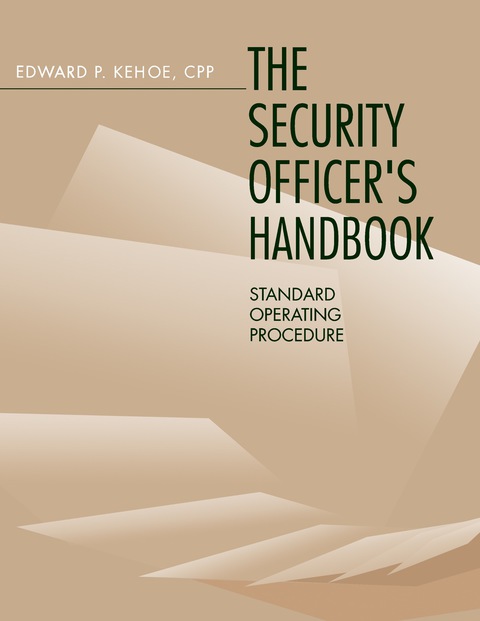 Book Security Officer's Handbook: Standard Operating Procedure free